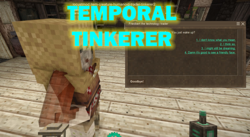 TEMPORAL TINKERER MOD