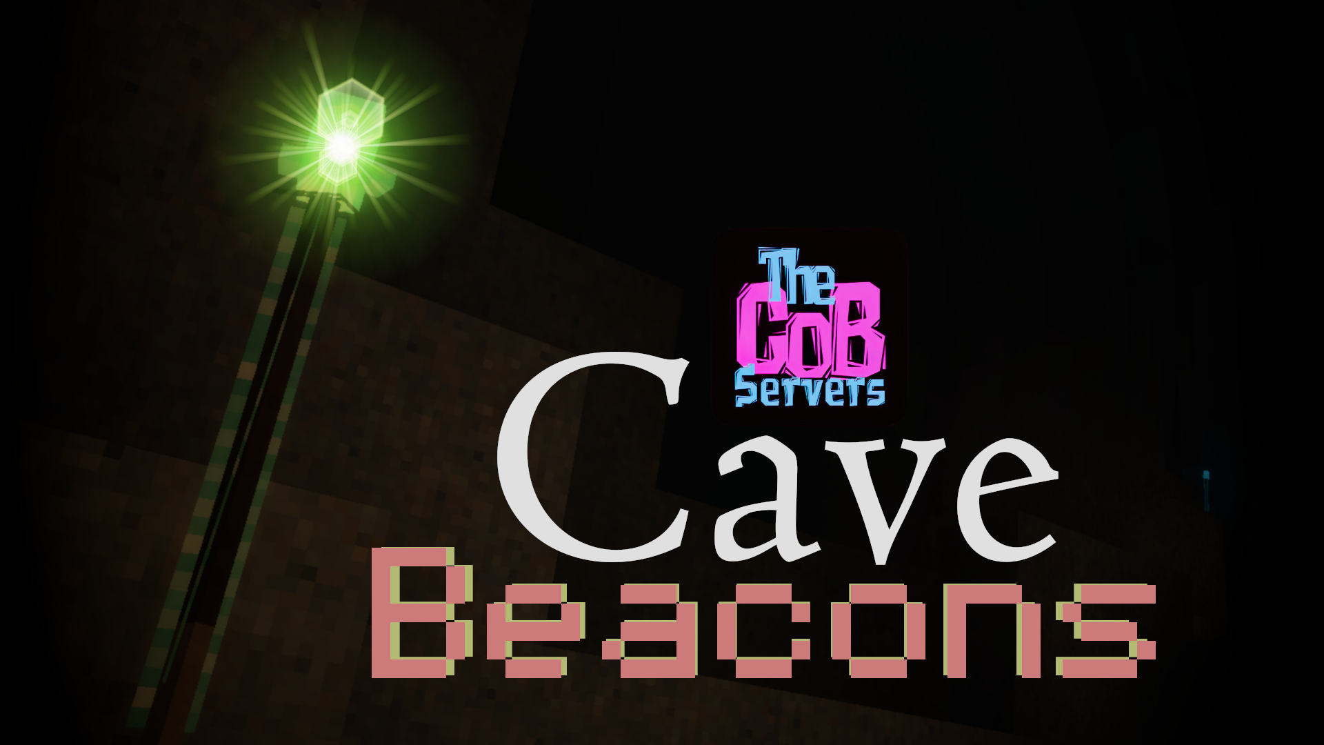 CAVE BEACONS